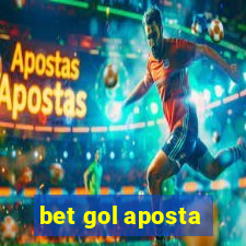 bet gol aposta